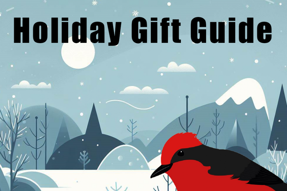 Holiday Gift Ideas for Bird Lovers